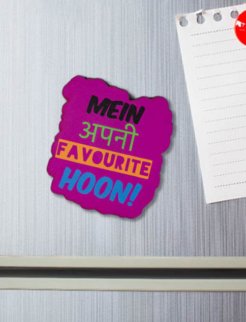 Main Apni Favourite Hoon - Fridge Magnet