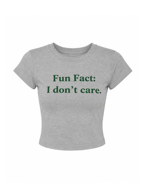 Fun Fact I Don't Care IT Girl Baby Tee For Women - Melange Grey Fun Fact I Don't Care IT Girl Baby Tee For Women - Melange Grey