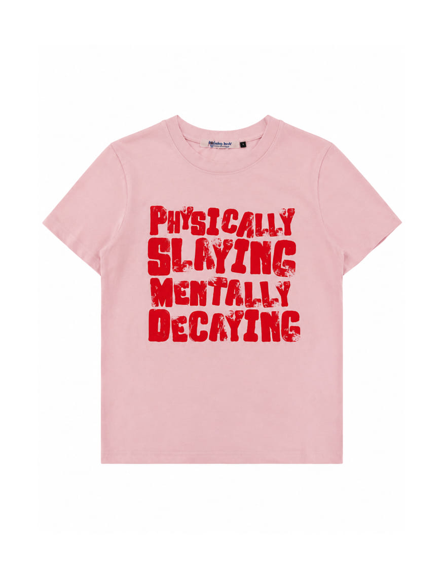 Physically Slaying Mentally Decaying IT Girl Baby Tee For Women - Baby Pink – thumbnail 8