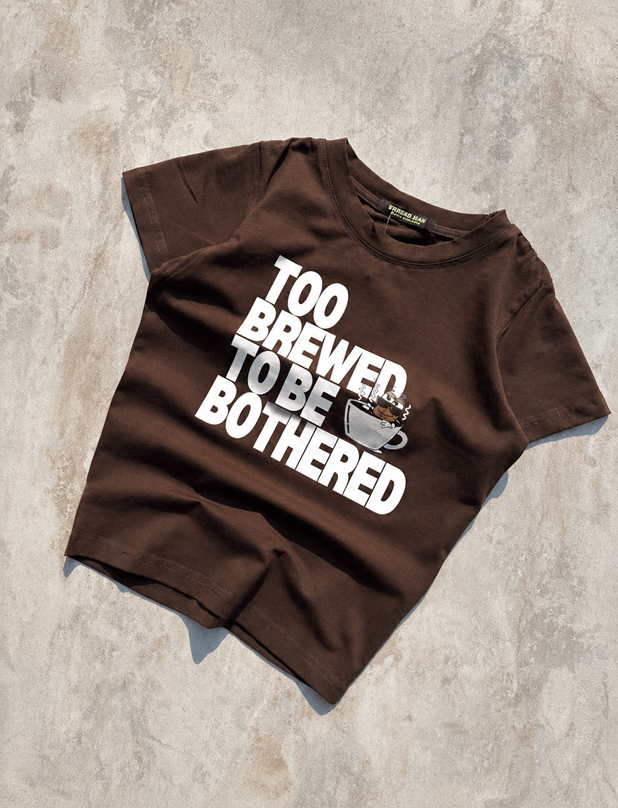 Too Brewed To Be Bothered IT Girl Baby Tee For Women - Espresso Brown – thumbnail 2