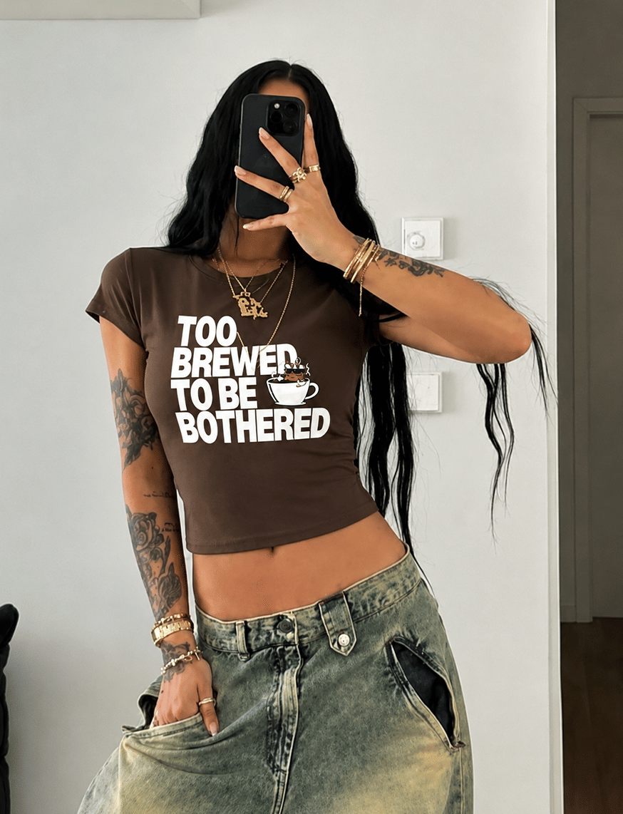 Too Brewed To Be Bothered IT Girl Baby Tee For Women - Espresso Brown – thumbnail 3